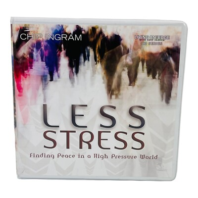 #ad Stress Less: Finding Peace In A High Pressure World by Chip Ingram Audio Cd 2008 $6.40