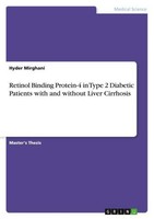 Retinol Binding Protein-4 In Type 2 Diabetic Patients With And Without Liver Cir