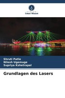 Shruti Patle (U. A.) | Grundlagen Des Lasers | Taschenbuch | Deutsch (2023)