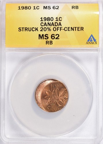 1980 Canada 1 Cent Struck 20% Off Center ANACS MS-62 RB 1c