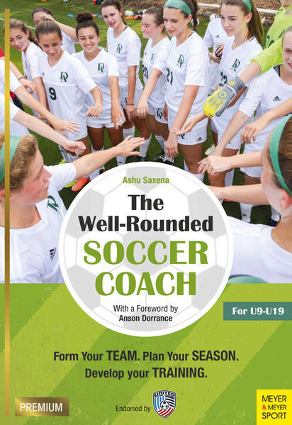 Thumbnail - The Well-rounded Soccer Coach, 2nd Ed: Form Your Team, Plan Your