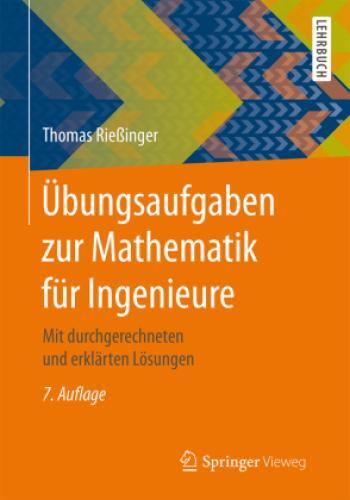 Thumbnail - Übungsaufgaben Zur Mathematik Für Ingenieure Mit Durchgerechneten Und