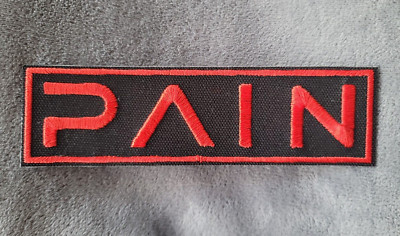 PAIN band logo embroidered Iron on patch (Hypocrisy, you only live twice, I am)