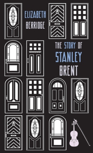 Thumbnail - The Story Of Stanley Brent (zephyr Books) By Berridge, Elizabeth