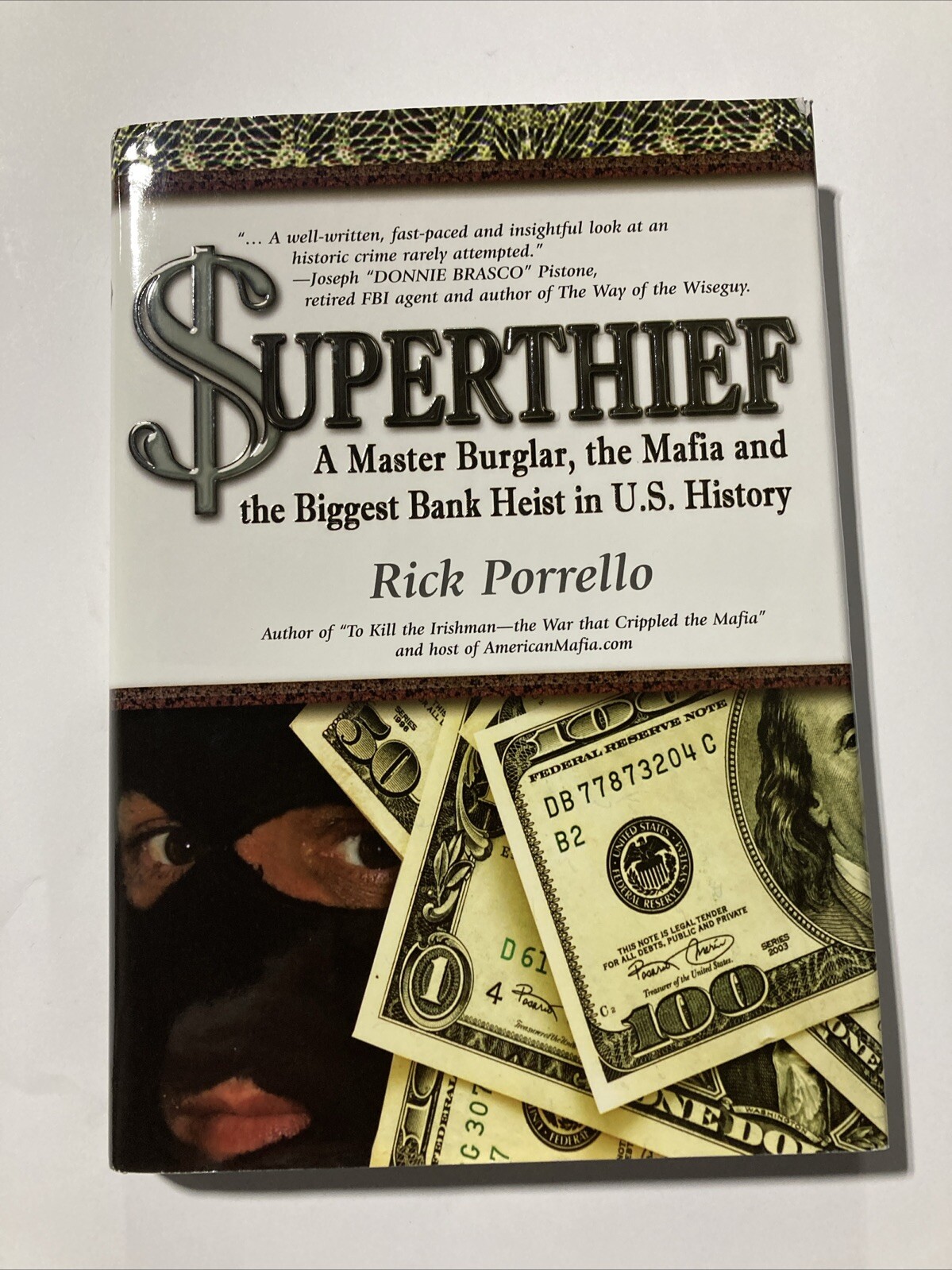 Superthief by Rick Porrello (Hardcover with Jacket, 2006, First Printing) VG+