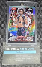 Payton Talbott 2025 Topps Chrome UFC Titans #TNS-7 Case Hit Rookie Bantamweight