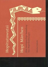 (40420)   Malotki Hopitutuwutsi - Hopi M�rchen. Eine zweisprachige Sammlung