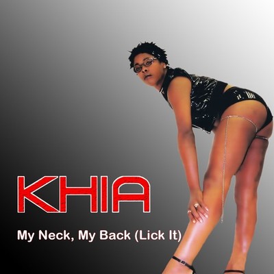 My Neck, My Back (Lick It) by Khia (CD, 2015) for sale online | eBay