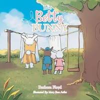 Barbara Floyd | Busy Betty Bunny | Taschenbuch | Englisch (2022) | Xlibris US