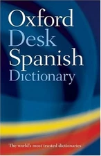 Oxford Spanish Desk Dictionary Hardcover