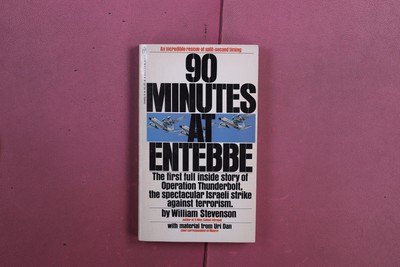 373888 William Stevenson 90 MINUTES AT ENTEBBE Bantam Books The first full