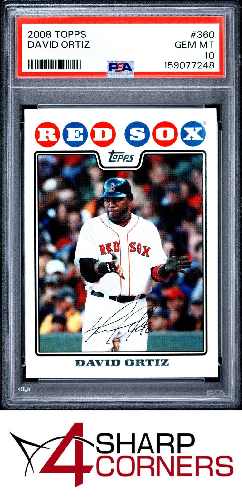 2008 TOPPS #360 DAVID ORTIZ RED SOX HOF PSA 10
