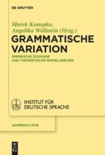Thumbnail - Grammatische Variation Empirische Zugänge Und Theoretische