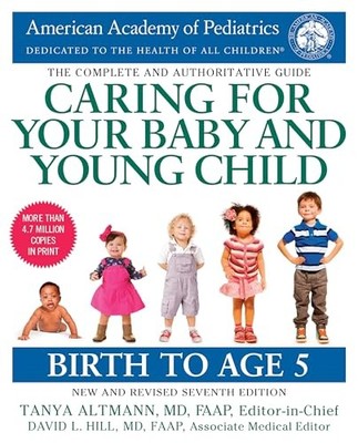Caring for Your Baby and Young Child, 7th Edition: Birth to Age 5 - ACCEPTABLE