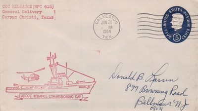 USCGC Reliance WPC 615 Commissioning Day pmk. Galveston TEX 1964