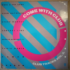 Various ? Come With Club (Club Tracks Vol. 2) - Excellent - CLUBL 002 (1983)