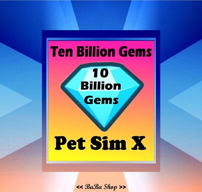 10 Billion Gems - 10B - Ten Billion Diamonds - Pet Simulator X - PSX