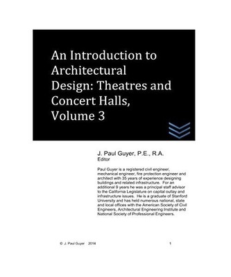 An Introduction to Architectural Design: Theatres and Concert Halls, Volume 3, G