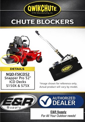 Qwikchute Chute Blocker for Snapper Pro S75X, S150XT, 52'' ICD Deck   NQD-FSICD52
