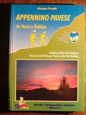 Appennino pavese da Varzi a Bobbio Trekking della Val Staffora -Giuseppe Pireddu
