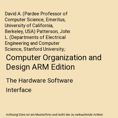 Computer Organization and Design ARM Edition: The Hardware Software Interface, D