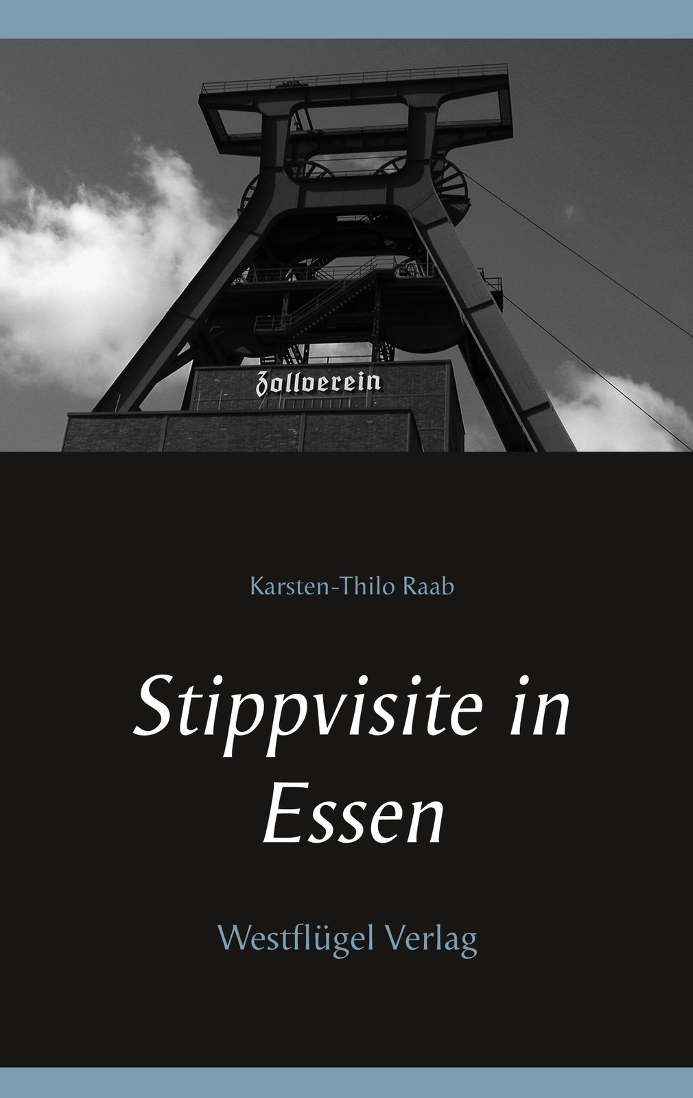 Thumbnail - Karsten-thilo Raab | Stippvisite In Essen | Taschenbuch | Deutsch