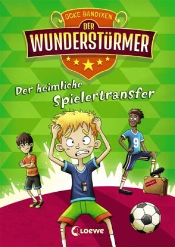 Thumbnail - Der Wunderstürmer (band 4) - Der Heimliche Spielertransfer Lustiges