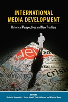 Nicholas Benequista (U. A.) | International Media Development | Buch | Englisch