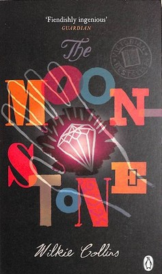 The Moonstone (Penguin Classics) by Collins, Wilkie
