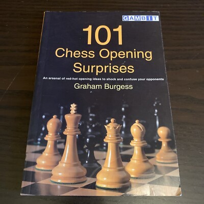 101 Chess Opening Surprises by Graham Burgess (1999, Trade Paperback)