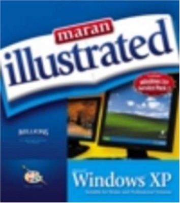 Maran Illustrated Windows XP By Ruth Maran. 9781894182249