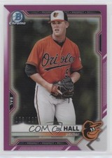 2021 Bowman Chrome Prospects Fuchsia Refractor 100/199 DL Hall #BCP-122 0az2