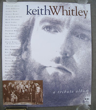 VINTAGE 1995 KEITH WHITLEY - A TRIBUTE ALBUM PROMO POSTER 17 x 20" EXCELLENT