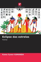 Kama Sywor Kamanda | Eclipse Das Estrelas | Taschenbuch | Portugiesisch (2021)