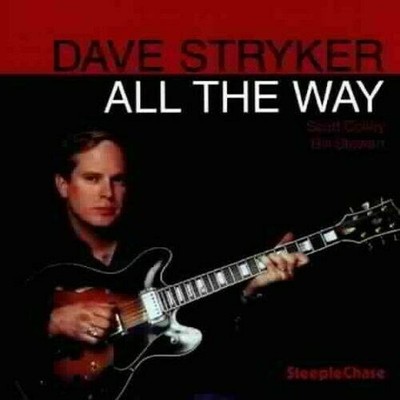 All The Way CD Dave Stryker Trio New & Sealed