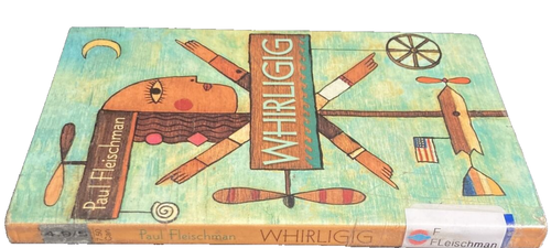 Whirligig by Fleischman, Paul ~ 4.9/5 Reading Level~USED~Ex-Library - Picture 3 of 3