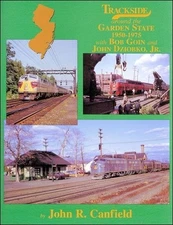 Trackside around the GARDEN STATE: northern New Jersey & northern New York (NEW)