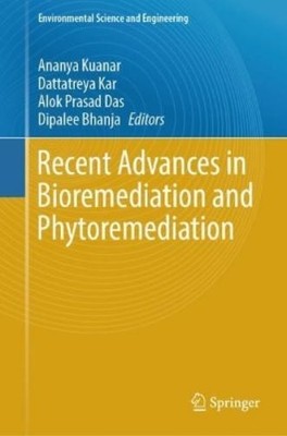 Recent Advances in Bioremediation and Phytoremediation (Hardback) (UK IMPORT)