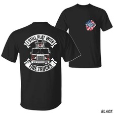 Play With Fire Trucks T-shirt Fire Truck Design Firefighter Graphic Shirt