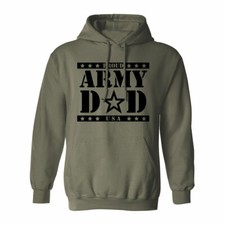 Proud Army Dad Hooded Sweatshirt in Military Green - Adult Small to 5X-Large