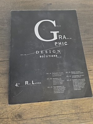 Graphic Design Solutions S/C Robin Landa -2011-4th Edition VG