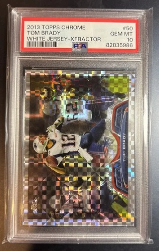 2013 Topps Chrome Tom Brady #50 White Jersey - Xfractor PSA 10 GEM MINT  Beauty!