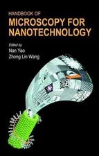Handbook of Microscopy for Nanotechnology by Nan Yao (English) Hardcover Book