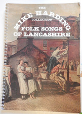 Mike Harding Collection - Folk Songs of Lancashire - topline and full lyrics