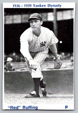 Red Ruffing 1974 TCMA 1936-1939 New York Yankee Dynasty New York Yankees NNO