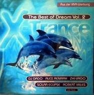 X-TRANCE 2-THE BEST OF DREAM - Dj Dado, Robert Miles, Starfish, Secchi. VG