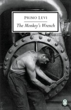Primo Levi The Monkey's Wrench (Paperback) Classic, 20th-Century, Penguin