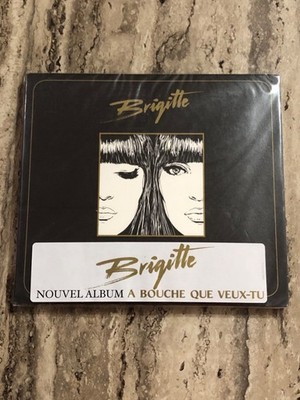 Brigitte À Bouche Que Veux-tu CD Brand New Sealed 