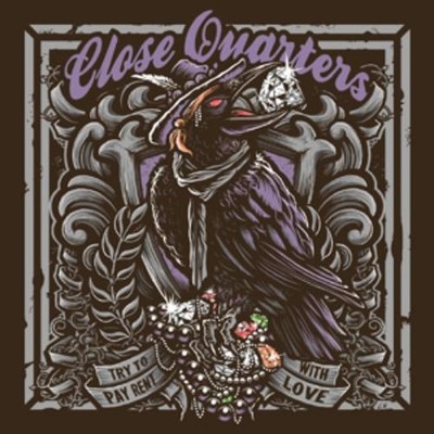 Close Quarters Try To Pay Rent With Love (CD) (UK IMPORT)
