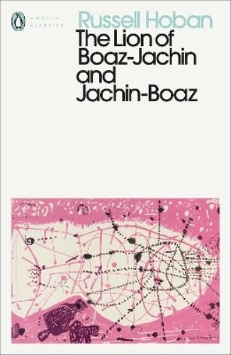 Рассел Хобан Лев Воаза-Иахина и Иахин-Воаз (в мягкой обложке) (ИМПОРТ из Великобритании)